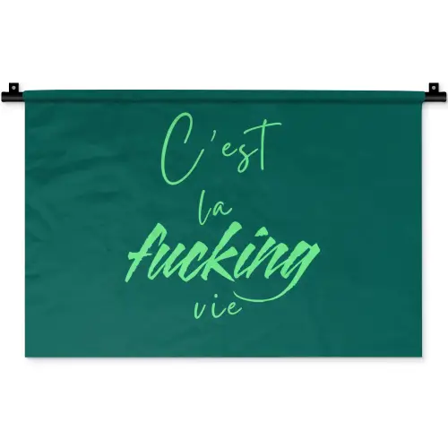 c'est la fucking vie - Groen - Handgeschreven Wandkleed katoen klein -zz3d