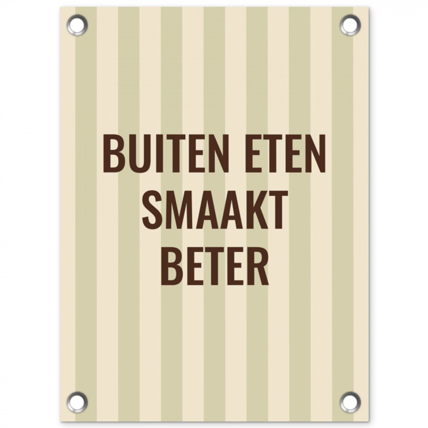 Buiten - Quote - Strepen - Zomer tuinposter los doek klein -3d