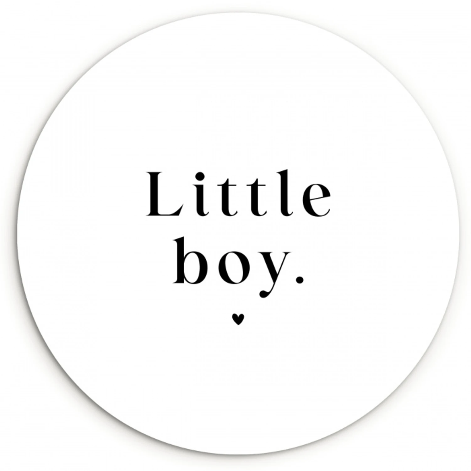 Kinderen - Spreuken - Little boy - Quotes - Jongens Wandcirkel kunststof plaat 5mm dik klein -3d