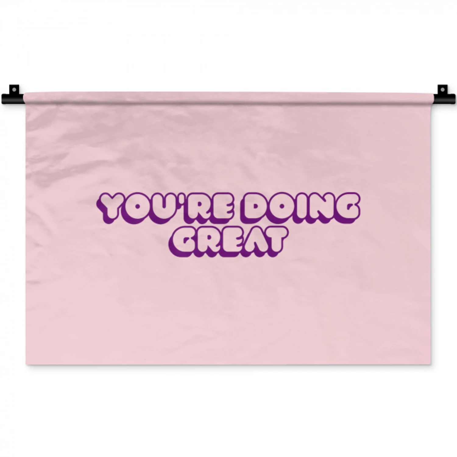 You're doing great - roze - 3D Wandkleed katoen klein -zz3d