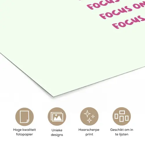 Focus on the good - Roze poster papier klein -closeup_NL