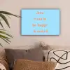 Blauw - Oranje - Just want to be happy & naked canvas 2cm klein -sfeer1