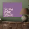 Follow your dreams - Paars - Penseeltextuur PET vilt klein -sfeer2