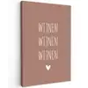 Spreuken - Quotes - Wijnen wijnen wijnen Tuinposter op houten frame 2 cm dik klein -3d