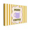 More coffee - Geel - Paars - Strepen - Mok Tuinposter op houten frame 2 cm dik klein -3d