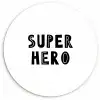 Jongens - Quotes - Super hero - Kind - Spreuken Wandcirkel kunststof plaat 5mm dik klein -3d