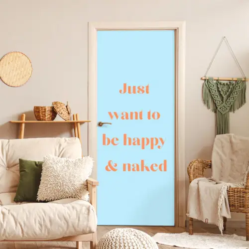 Blauw - Oranje - Just want to be happy & naked deurposter klein -sfeer2