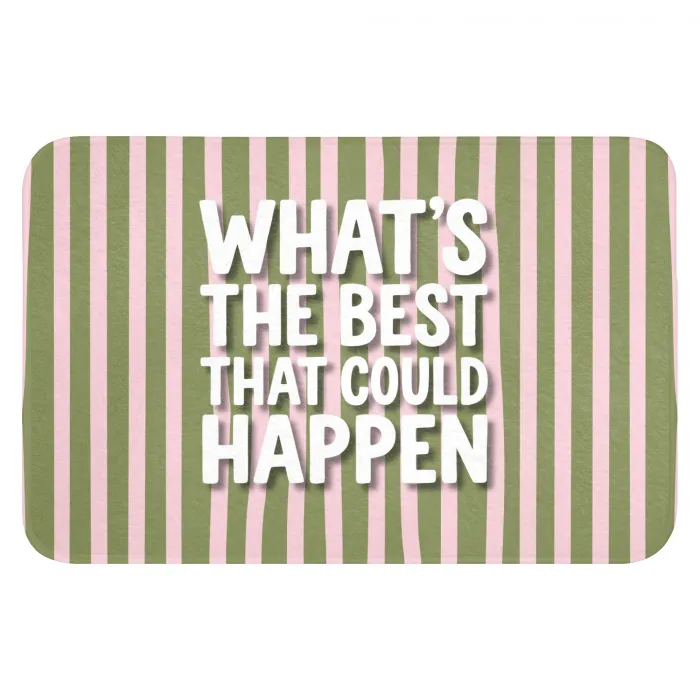 What's the best that could happen - Strepen - Groen - Roze Badmat klein -3d