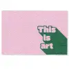 Groen - Teskt - This is art - Roze Deurmat klein -zkaufland3d
