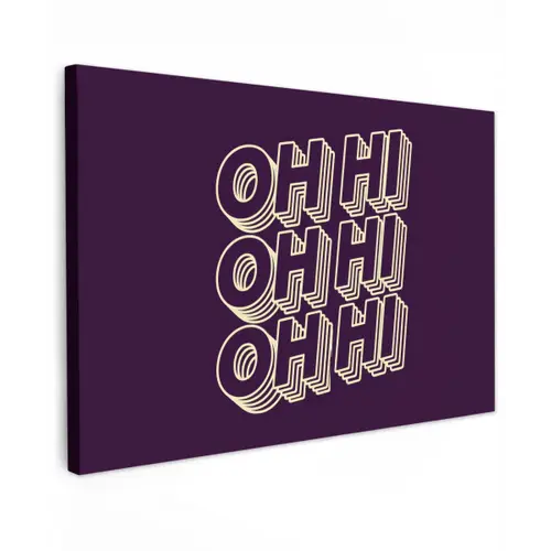 Oh hi - Paars - 3D Tuinposter op houten frame 2 cm dik klein -3d