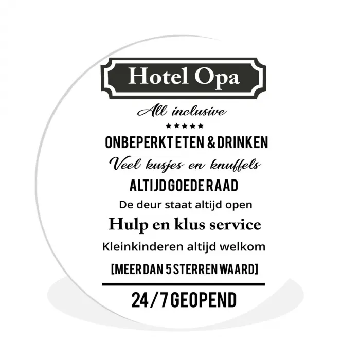 Quotes - Hotel opa - Spreuken - Opa Wandcirkel kunststof plaat 5mm dik klein -3d