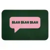Tekstwolk - BLAH BLAH BLAH - Roze Badmat klein -3d