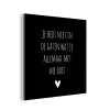 Spreuken - Wat je allemaal met me doet - Quotes aluminium wit klein -3d