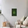 Donkergroen - Quote - Zon - Zomer Tuinposter op houten frame 2 cm dik klein -sfeer1