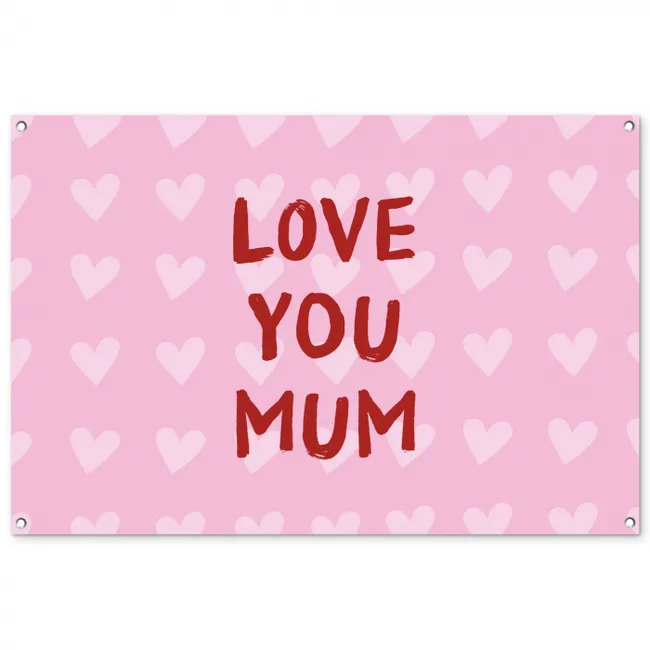 Love - Quote - Moeder - Rood tuinposter los doek groot -3d