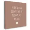 Wat je allemaal met me doet - Quotes - Spreuken Tuinposter op houten frame 2 cm dik klein -3d