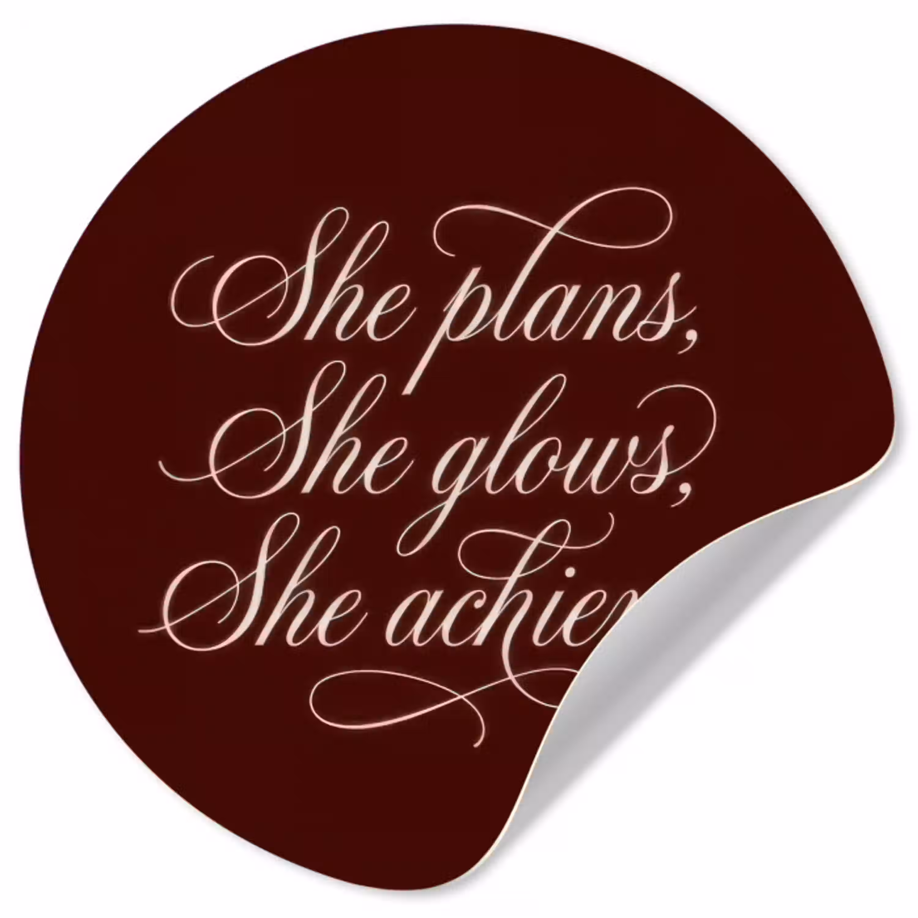 She plans she glows she achieves - Rood - Cursief Wandcirkel behangsticker klein -3d