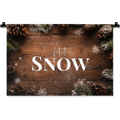 Sneeuw - Houtlook - Quote - Let it snow Wandkleed katoen klein -zz3d