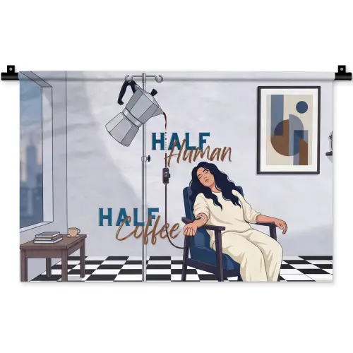 Half human, Half Coffee - Infuus - Koffie Wandkleed katoen klein -zz3d