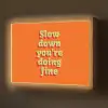 Oranje - Slow down you're doing fine - Retro Light Box met batterij (Wandlamp) middel -z3d_website
