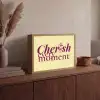 Cherish every moment - Cocktailglas - Geel Light Box met batterij (Wandlamp) middel -sfeer2