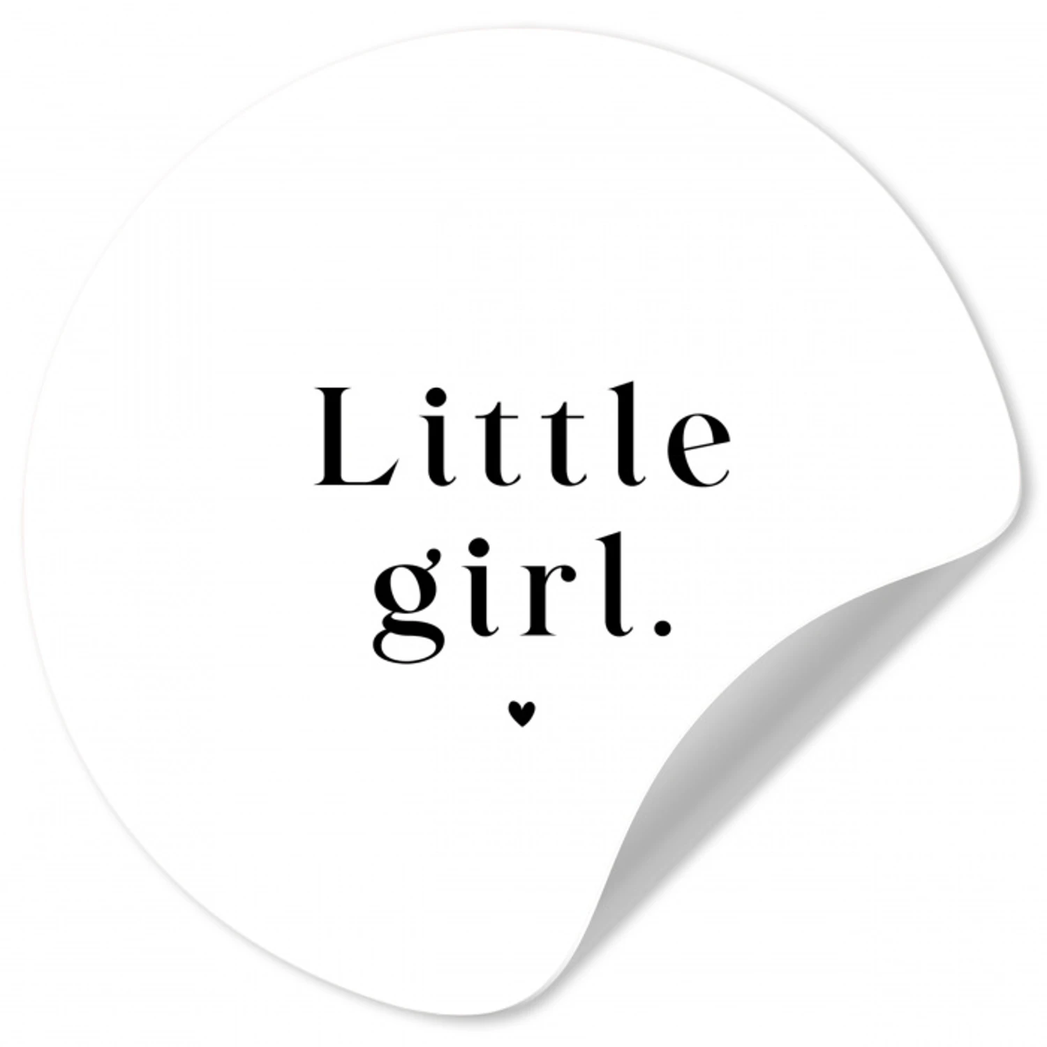 Spreuken - Little girl - Meisje - Kinderen  - Quotes Wandcirkel behangsticker klein -3d