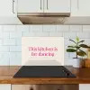 This kitchen is for dancing keuken achterwand spatscherm klein -sfeer2