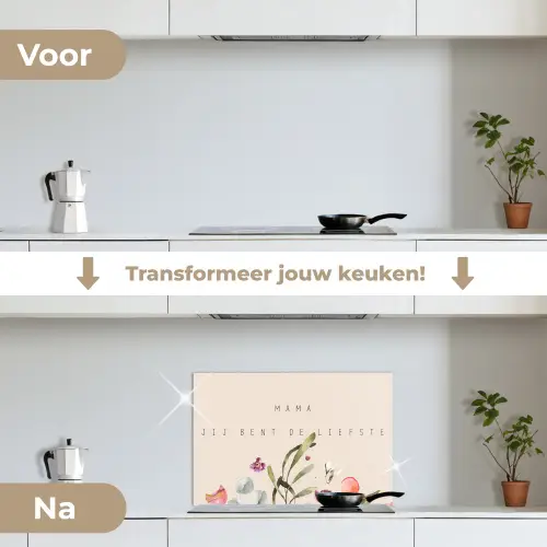 Spreuken - Mama jij bent de liefste - Quotes - Moeder keuken achterwand spatscherm klein -voor_na_NL