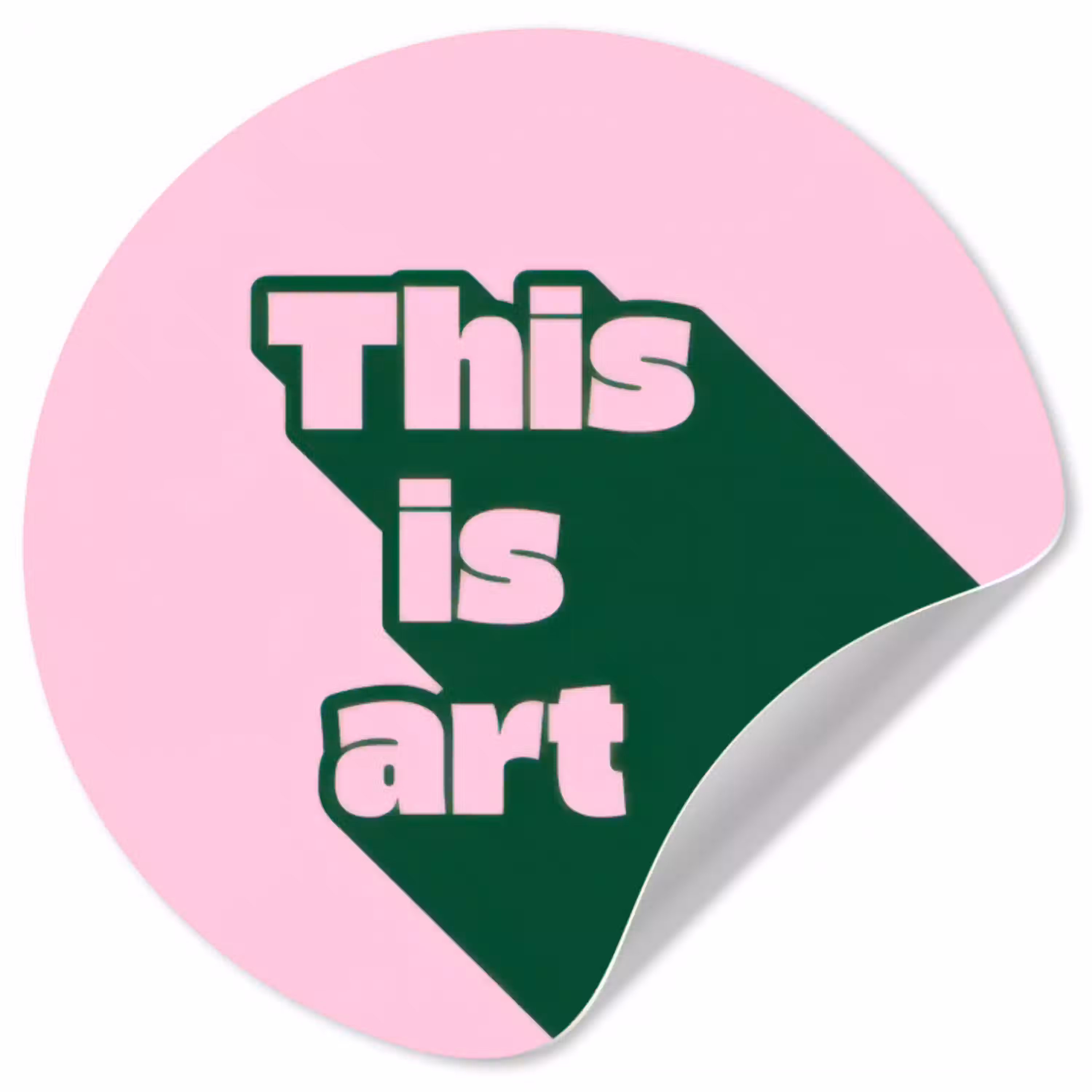 Groen - Teskt - This is art - Roze Wandcirkel behangsticker klein -3d