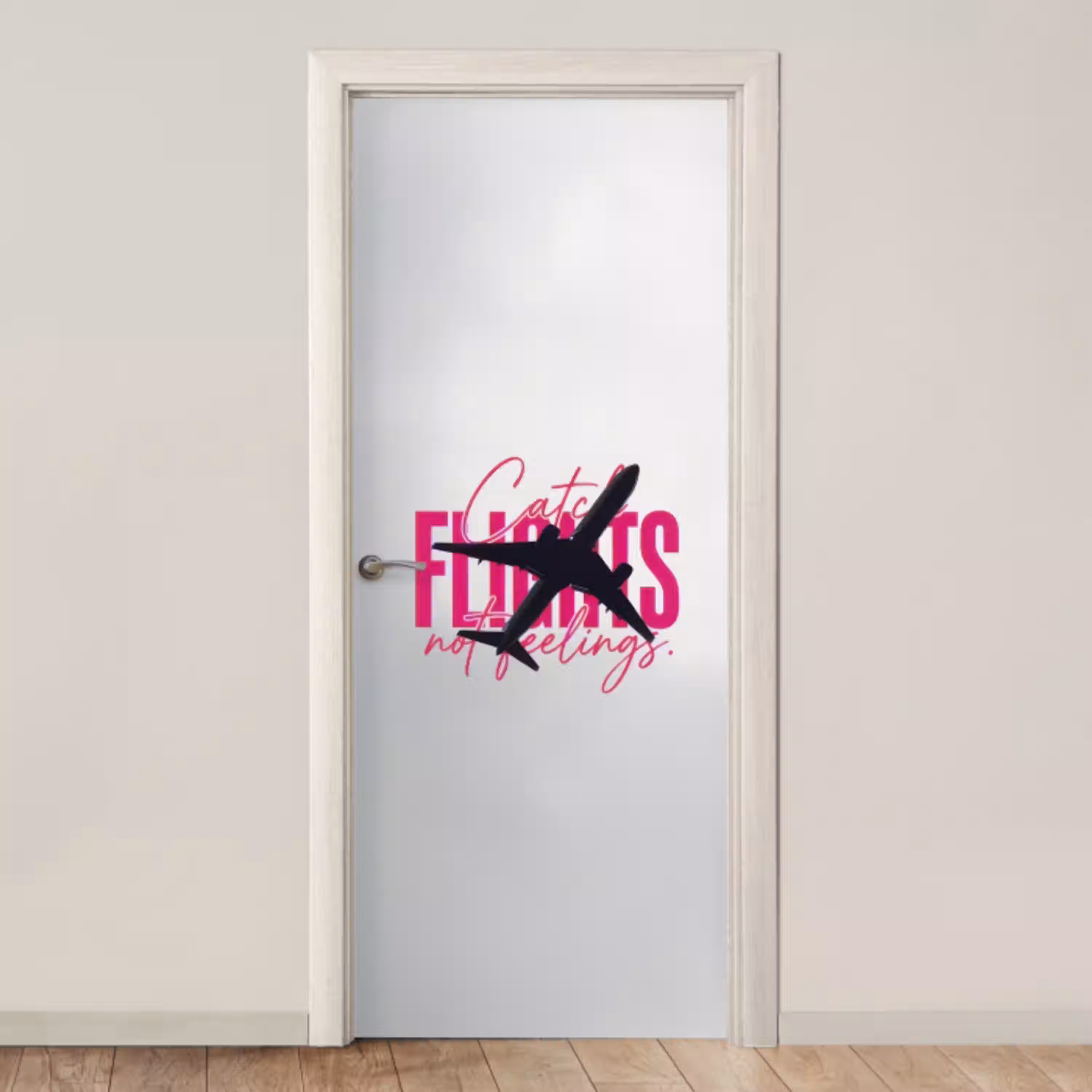 Catch flights not feelings - Vliegtuig - Roze deurposter klein -3d_beige