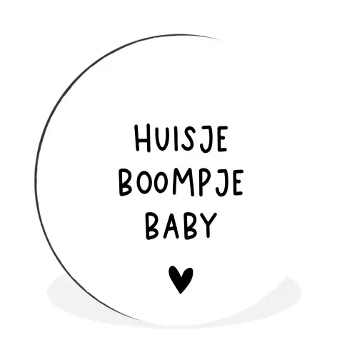 Spreuken - Huisje boompje baby - Quotes Wandcirkel aluminium klein -3d
