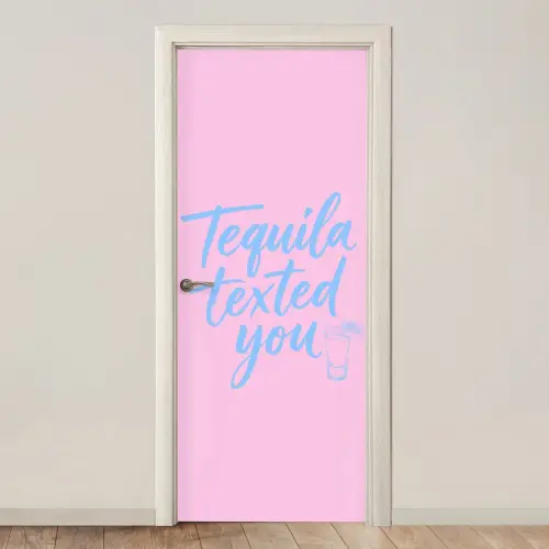 Tequila texted you - Roze - Blauw deurposter klein -3d_beige