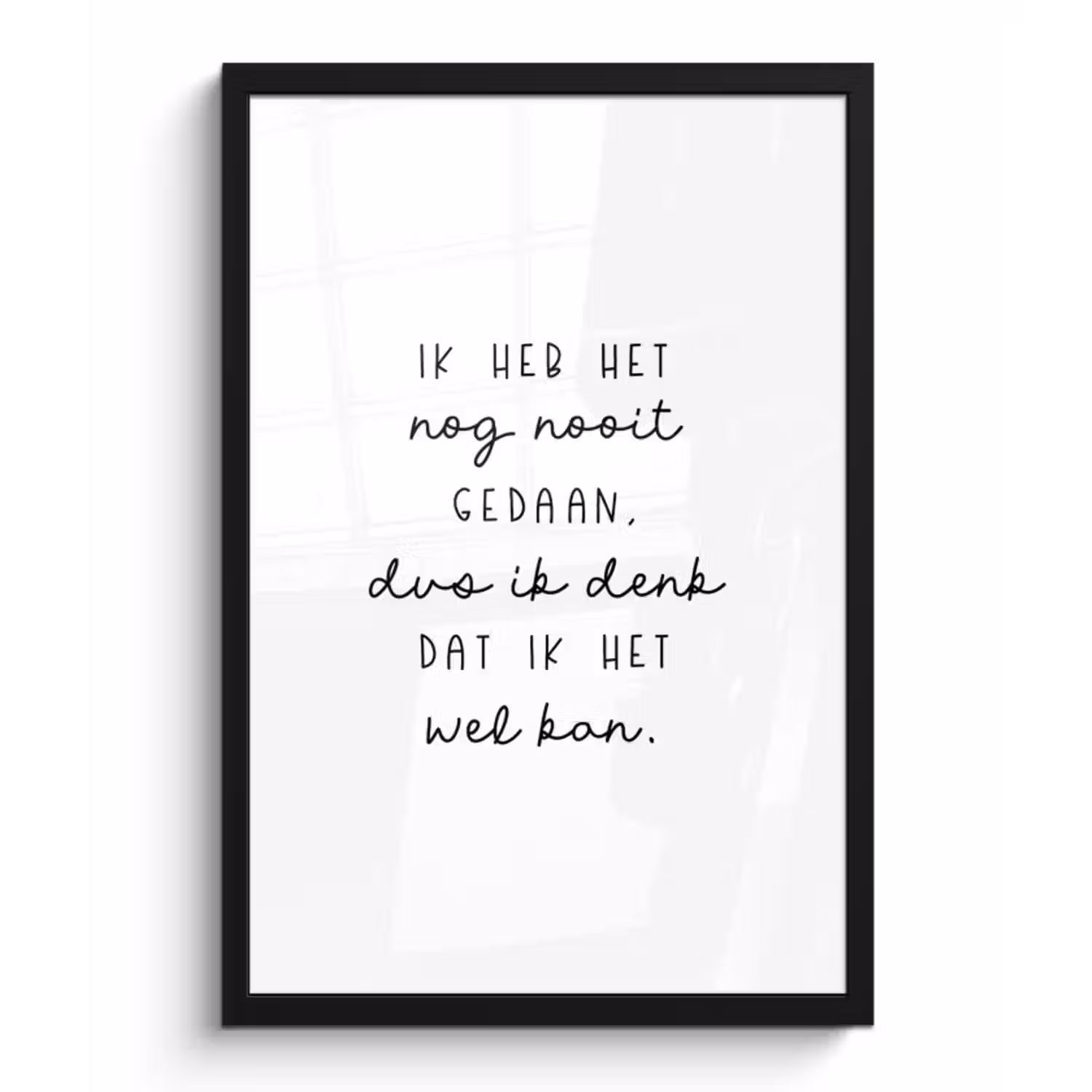 Poster met lijst - Quotes - Ik heb het nog nooit gedaan dus - Baby - Kinderen - Pippi Langkous