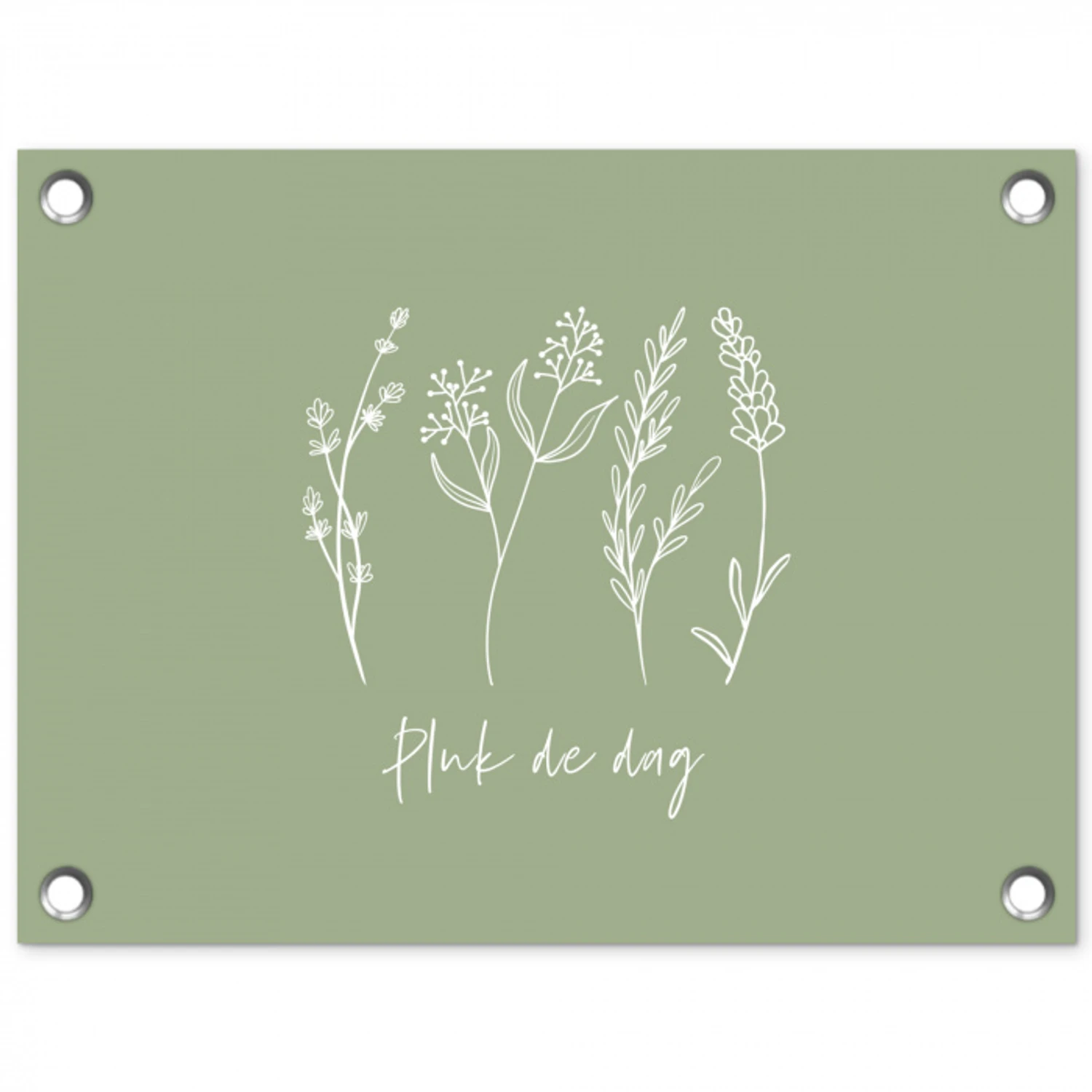 Pluk de Dag tuinposter los doek klein -3d