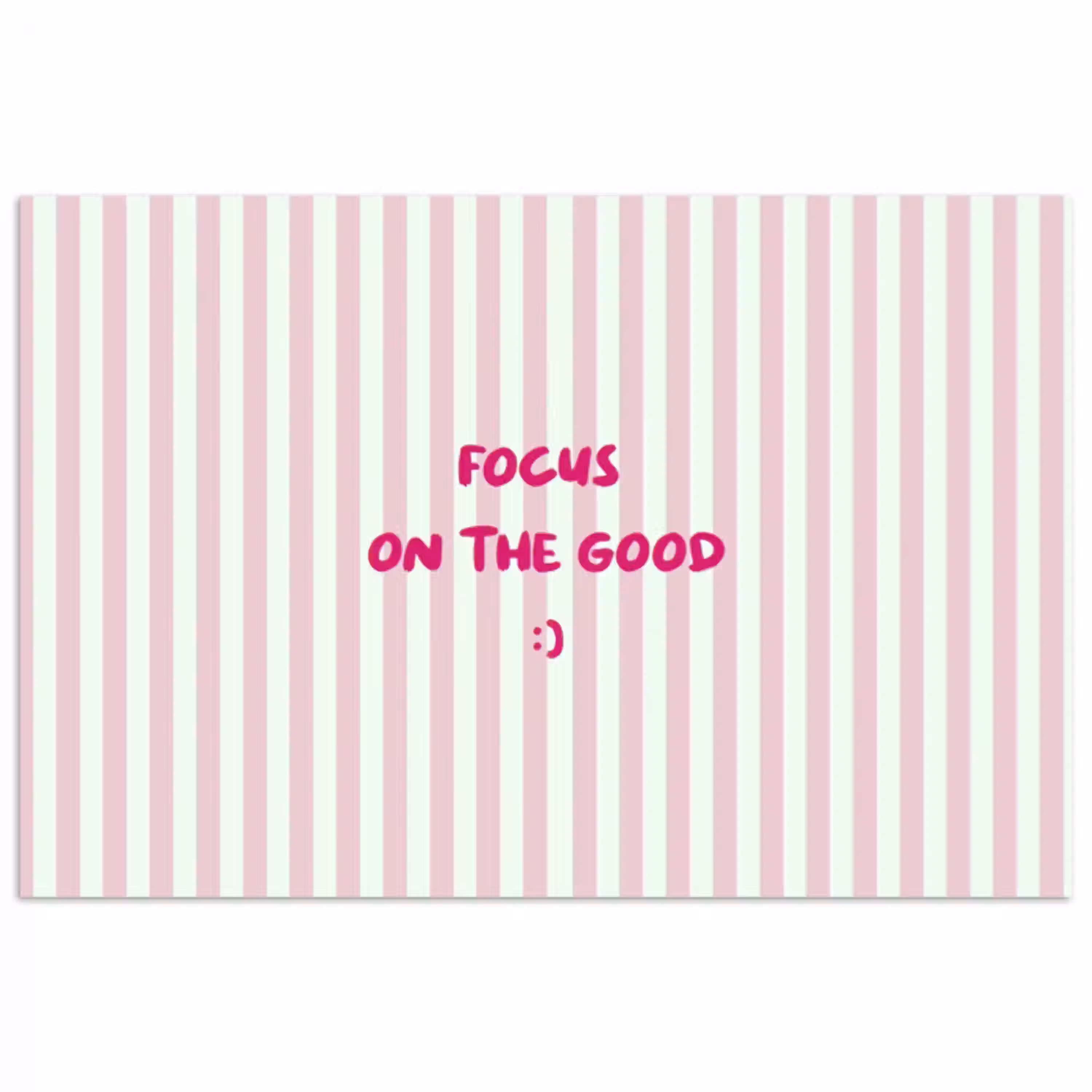 Focus on the good - Strepen - Roze - Smiley poster papier klein -3d