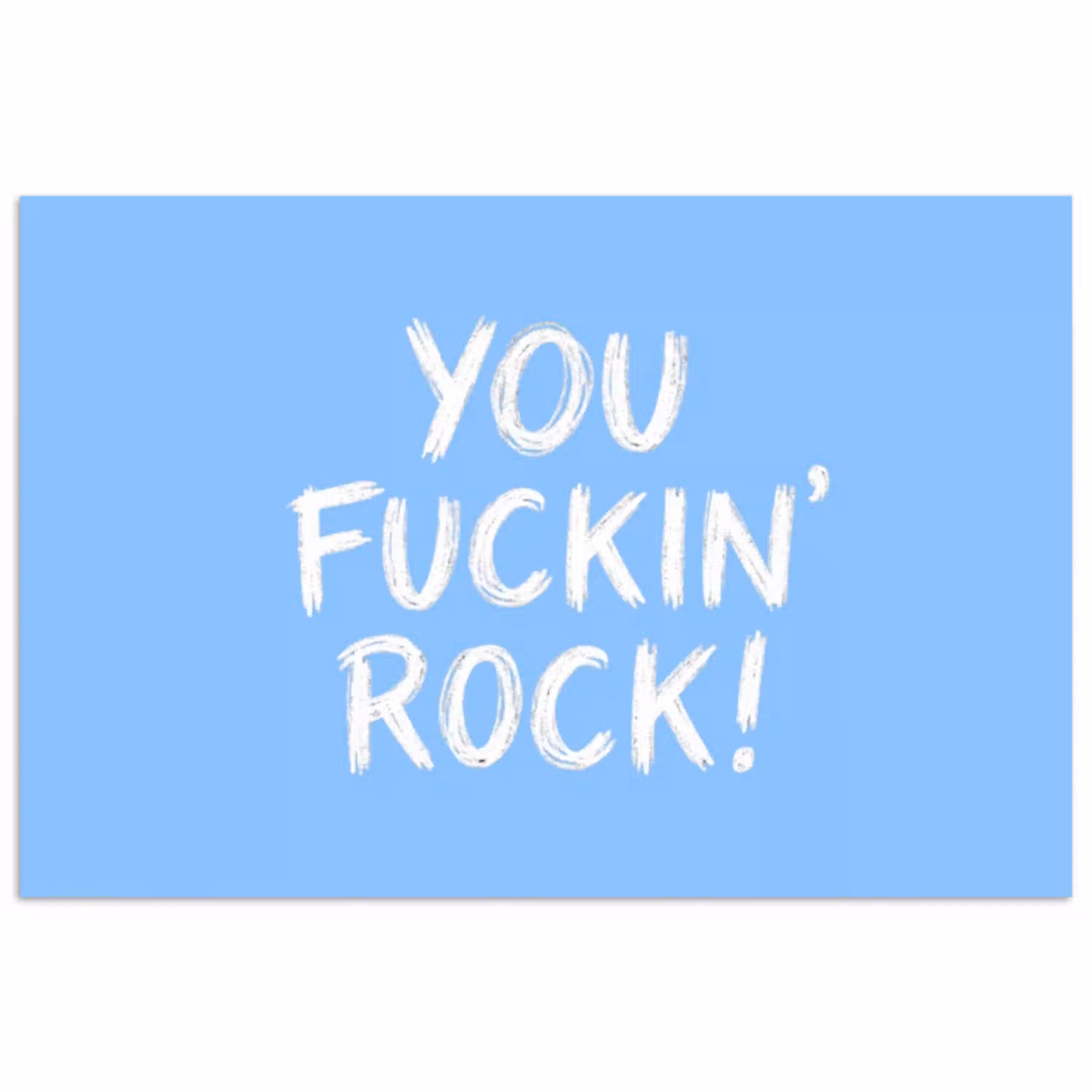Blauw - Wit - You fuckin rock poster papier klein -3d