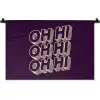 Oh hi - Paars - 3D Wandkleed katoen klein -zz3d