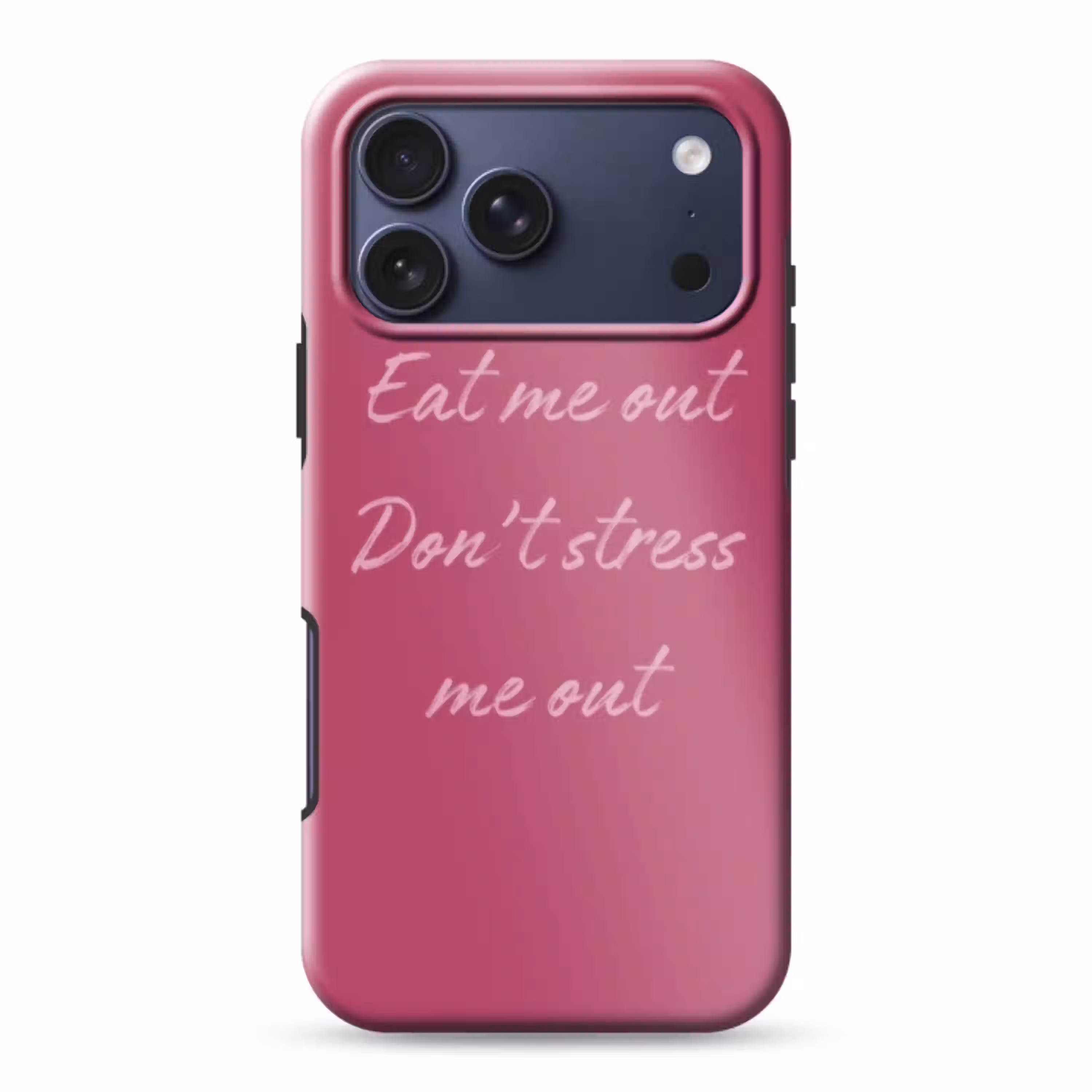 eat me out don't stress me out - Roze - Minimalistisch Toughcase MagSafe Apple iPhone 17 Pro Max klein -3d