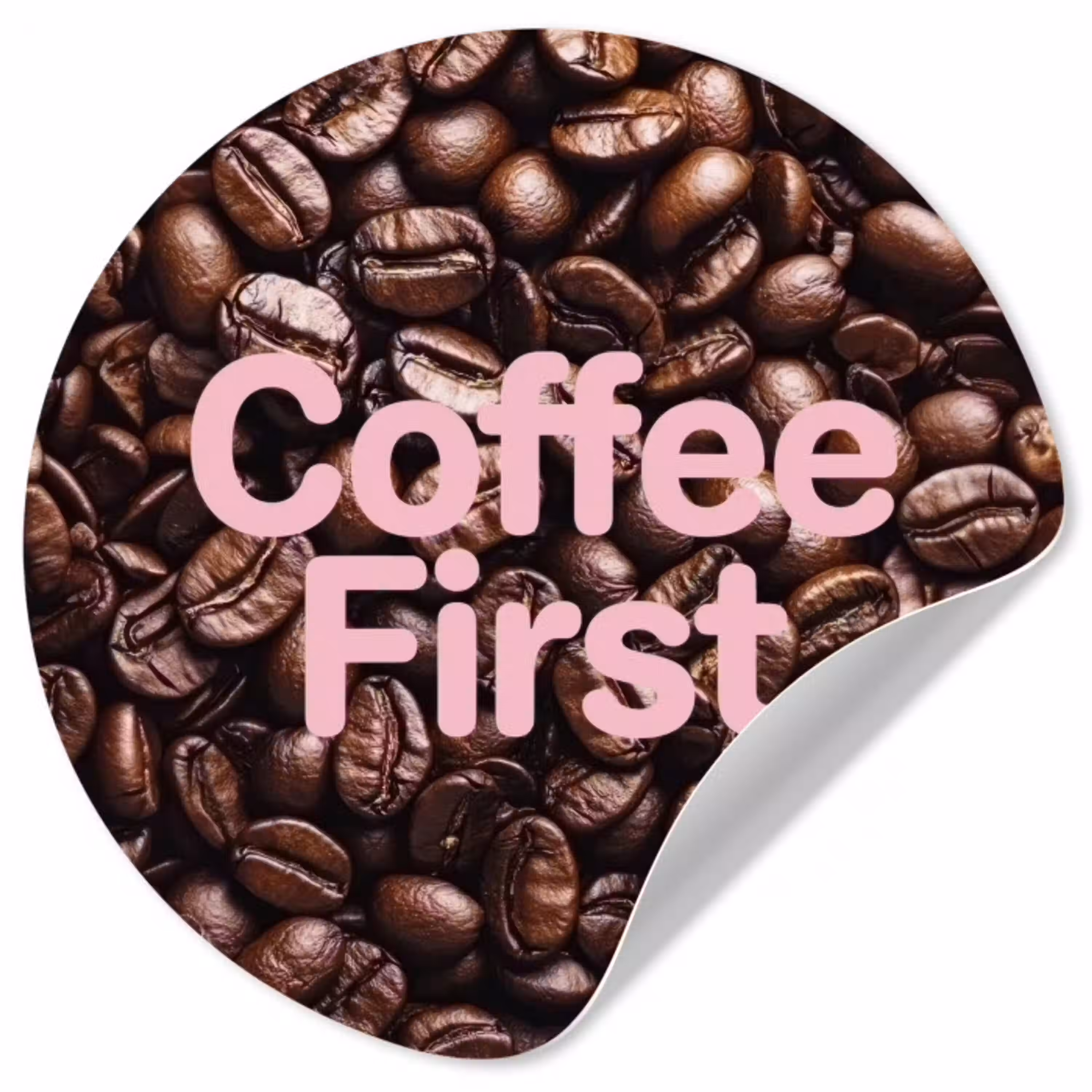 Coffee First - Koffiebonen - Roze Wandcirkel behangsticker klein -3d