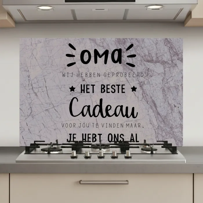Oma - Spreuken - Oma je hebt ons al - Quotes keuken achterwand spatscherm klein -3d_website