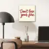 Don't lose your fire - Rood - Wit - Minimalistisch aluminium wit klein -sfeer5