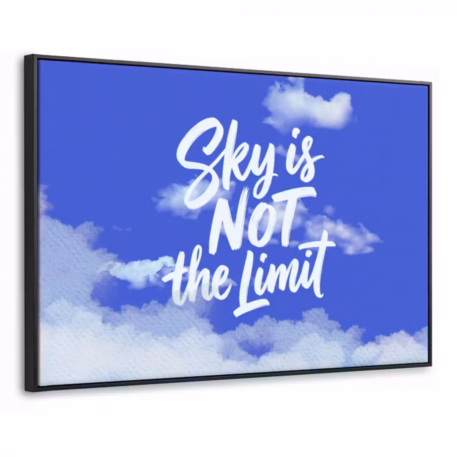 Leinwand mit Liste - Der Himmel ist nicht die Grenze - Blauer Himmel - Wolken