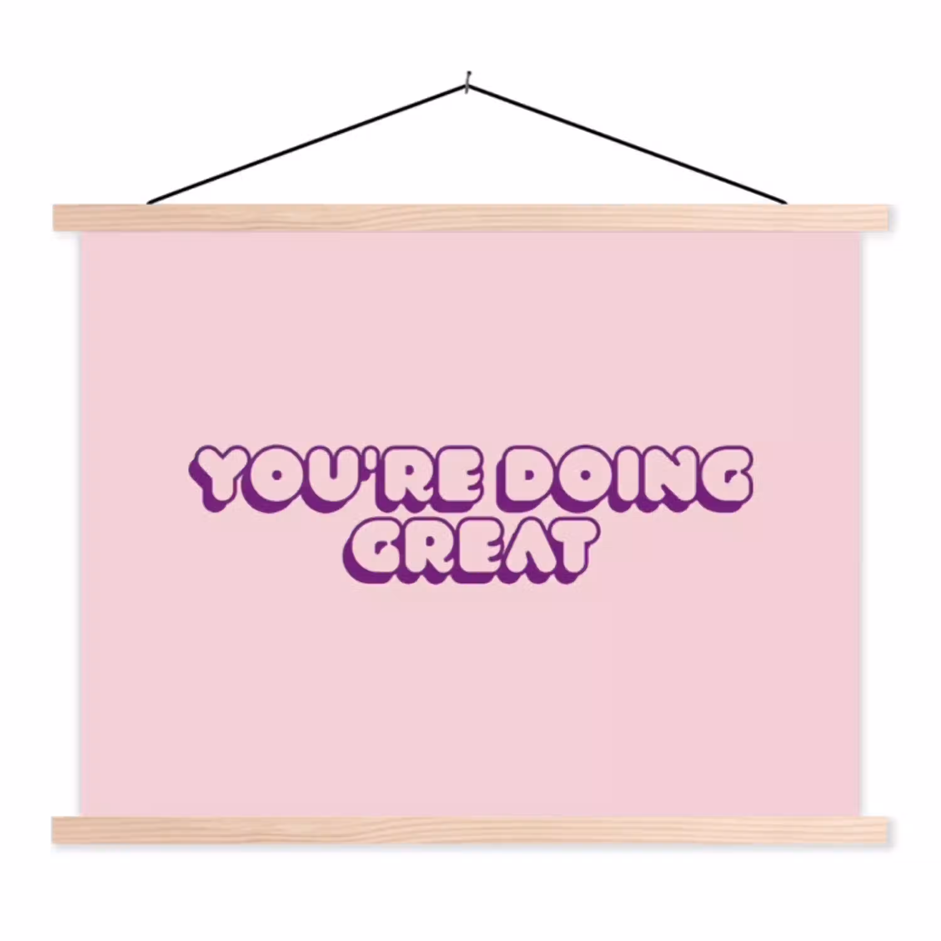 You're doing great - roze - 3D textielposter latten blank klein -3d