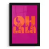 Oh la la - Roze - Oranje - Gestapelde letters fotolijst zwart zonder passe partout klein -3d