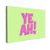 Groen - Neon - Quote canvas 2cm klein -z3d