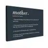 Mama definitie - Mother - Quotes - Spreuken canvas 2cm klein -z3d