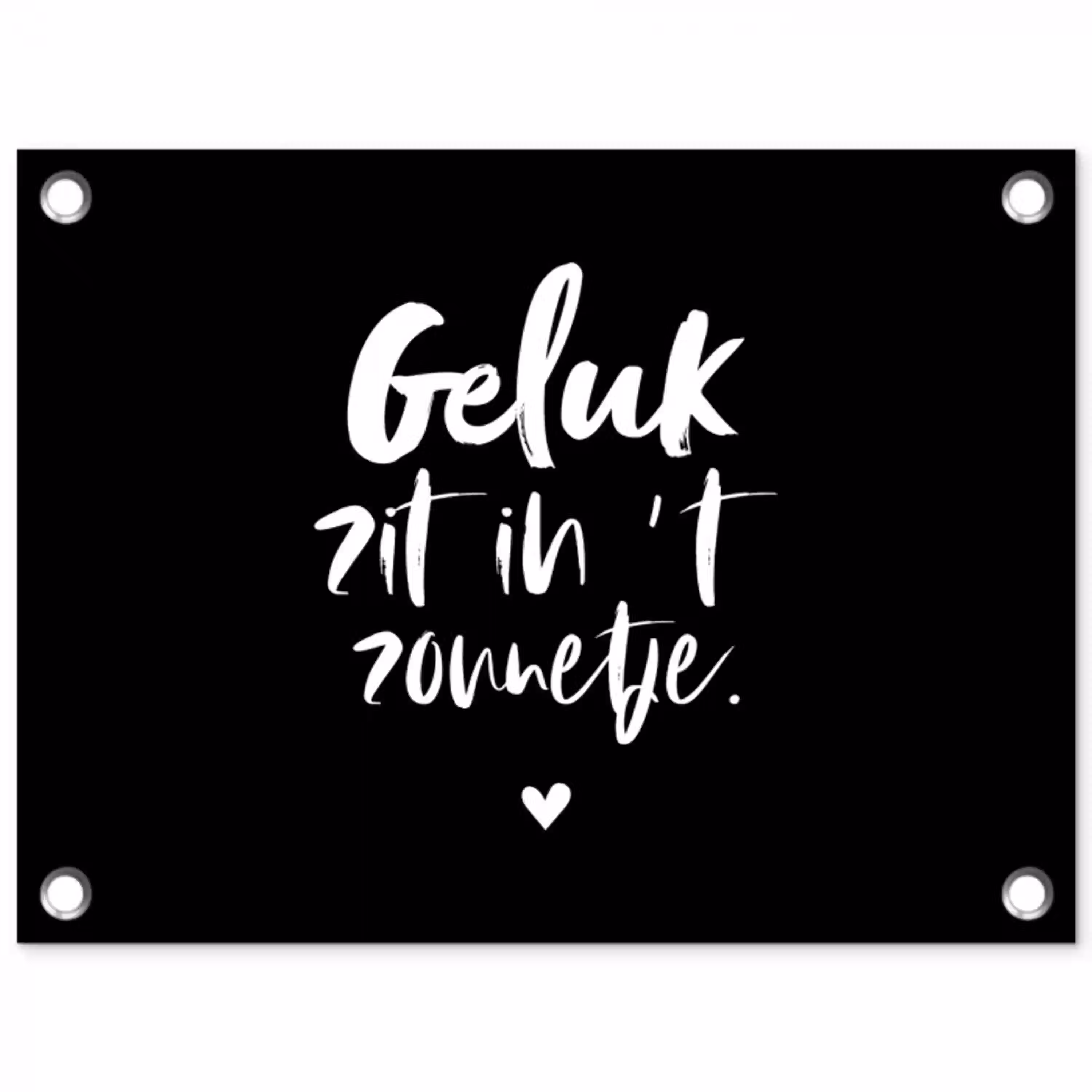 Tekst - Geluk zit in 't zonnetje - Quotes - Zomer - Zon tuinposter los doek klein -3d