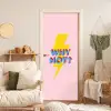 Why not - Bliksem - Roze deurposter klein -sfeer2