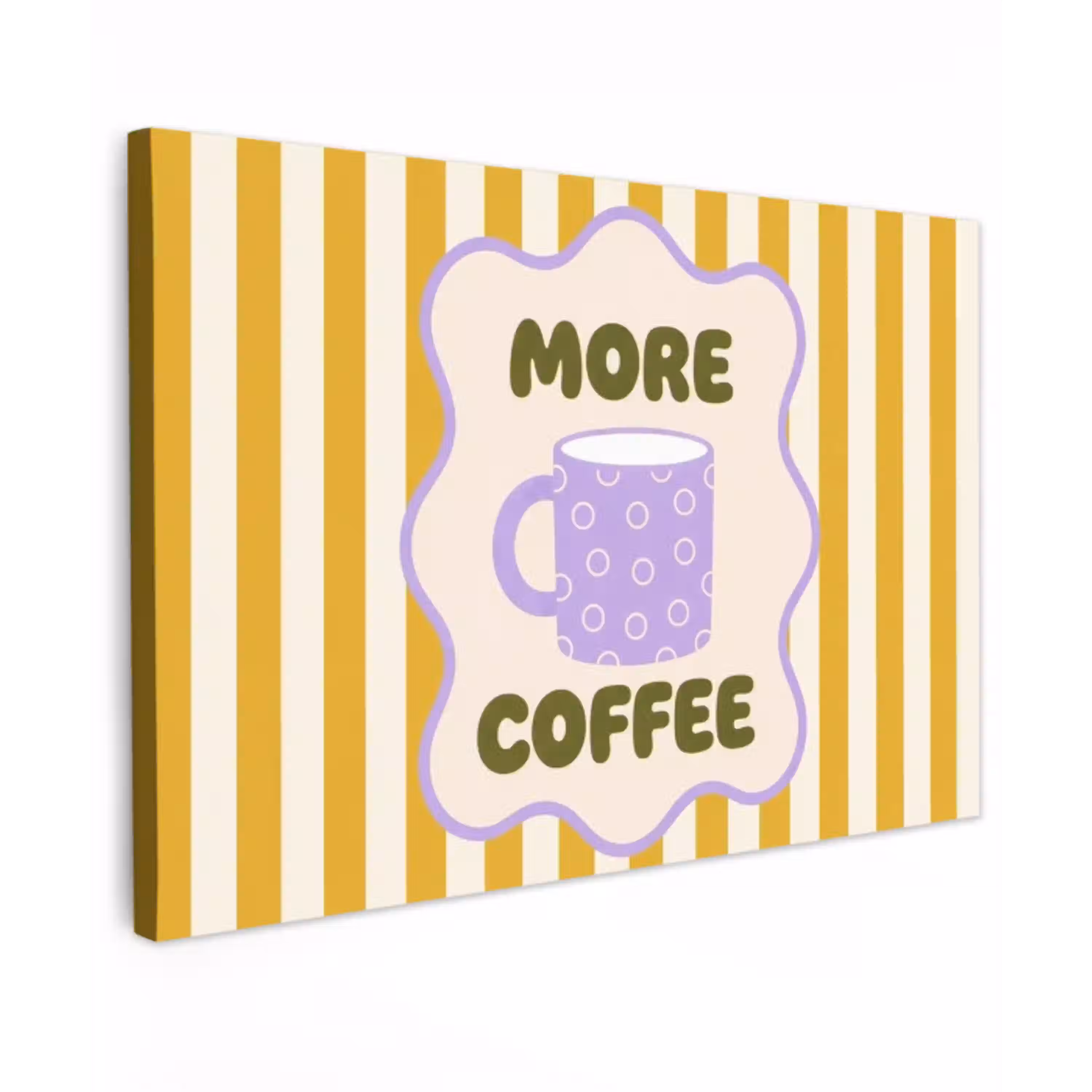 More coffee - Geel - Paars - Strepen - Mok Tuinposter op houten frame 2 cm dik klein -3d