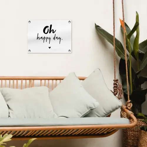 Quotes - Oh happy day - Spreuken - Geluk tuinposter los doek klein -sfeer7